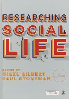 Paperback Researching Social Life Book