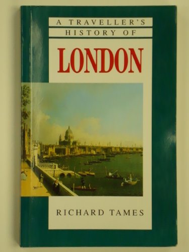A Traveller's History of London (The Traveller's History Series)