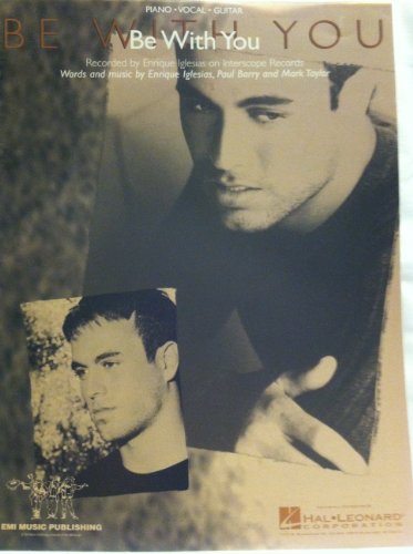 ENRIQUE IGLESIAS - Be With You (Piano/Vocal/Guitar) Sheet Music