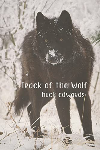 Track of the Wolf (Marshal Boone Crowe)