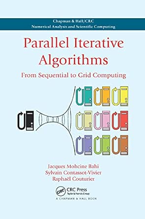 Parallel Iterative Algorithms: From Sequential to Grid Computing book cover