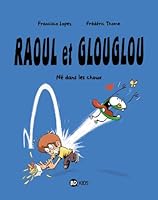 Raoul Et Glouglou 274595301X Book Cover