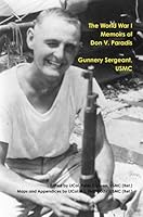 The World War I Memoirs of Don V. Paradis, Gunnery Sergeant, USMC 0557486114 Book Cover