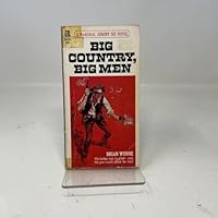 Big Country, Big Men B000YAHSPQ Book Cover
