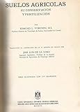 suelene balduino  Suelos Agrícolas: Su conservación y fertilización.