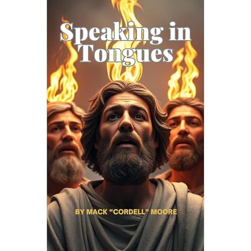 Mack "Cordell" Moore presents Speaking in Tongues episode artwork