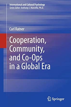 Cooperation, Community, and Co-Ops in a Global Era 2013th Edition book cover