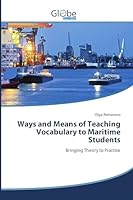 Ways and Means of Teaching Vocabulary to Maritime Students 3639632613 Book Cover