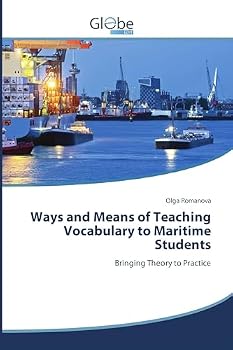 Paperback Ways and Means of Teaching Vocabulary to Maritime Students Book