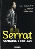  Serrat, cantares y huellas (Alfa)