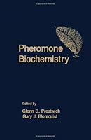 Pheromone Biochemistry 012564485X Book Cover