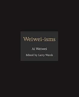 Weiwei-isms