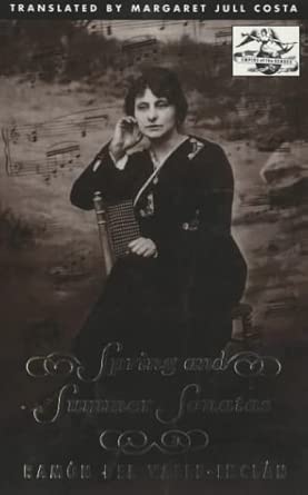Spring and Summer Sonatas (European Classics): The Memoirs of the Marquis of Bradomin book cover
