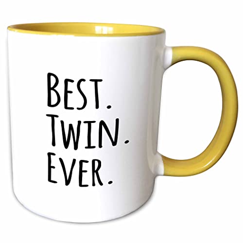 3dRose Best Twin Ever - gifts for siblings 11oz Two-Tone Yellow Mug