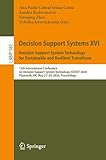 Decision Support Systems XVI. Decision Support System Technology for Sustainable and Resilient Transitions: 12th International Conference on Decision ... in Business Information Processing, 582)