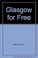 Glasgow for Free 0586073167 Book Cover