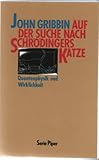  Auf der Suche nach Schrödingers Katze. Quantenphysik und Wirklichkeit