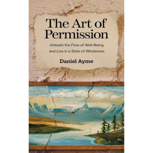 The Art of Permission Audiolibro Por Daniel Ayme arte de portada