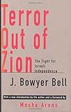 Terror Out of Zion: The Fight for Israeli Independence
