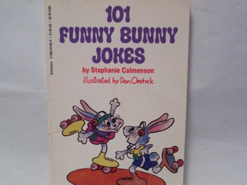 101 FUNNY BUNNY JOKES 0590862332 Book Cover