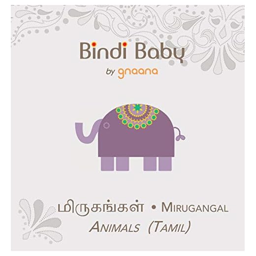 Bindi Baby Animals: Children's Learn Tamil Book