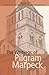 The Writings of Pilgram Marpeck (Classics of the Radical Reformation)