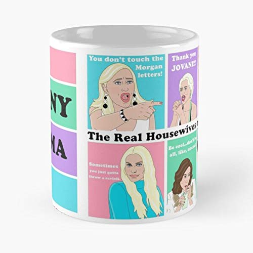 Reality Drama Rhony Housewives Fights Quotes Ny Tv Real Morgan Sonja I Mug Holds Hand 11oz Made From White Marble Ceramic Printed Trendy Design - Topdesign