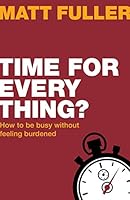 Time for Every Thing? 1910307823 Book Cover