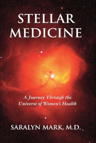 Stellar Medicine, a Journey Through the Universe of Women's Health