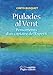 Piulades al vent: Pensaments d'un captaire de l'Esperit