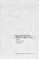 Miguel Espinosa: Poder, marginalidad y lenguaje (Problemata literaria) [Jan 01, 1999] Moraza, José I 3931887650 Book Cover