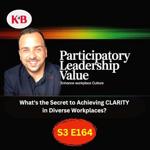 What's the Secret to Achieving CLARITY in Diverse Workplaces? cover art