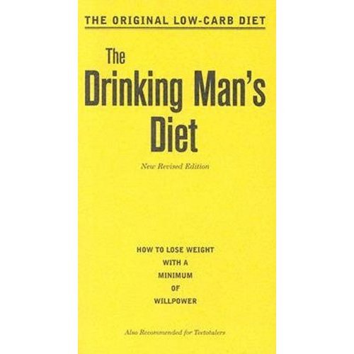 The Drinking Man's Diet The Drinking Man's Diet