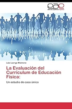 Paperback La Evaluación del Currículum de Educación Física [Spanish] Book