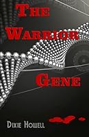 The Warrior Gene 1508555958 Book Cover
