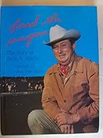 Load the Wagon: The Story of Jack A. Harris B00071D58Q Book Cover