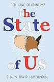 The State of Us: A Modern Star-Crossed Queer YA Romance of Love and Politics Across the Aisle