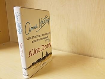 Unknown Binding The Story of a Washington Newspaperperson! Book