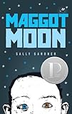 Maggot Moon (Michael L. Printz Award - Honor Title(s))