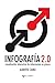 Infograf&Atilde;&shy;a 2.0: Visualizaci&Atilde;&sup3;n interactiva de informaci&Atilde;&sup3;n en prensa (Spanish Edition)