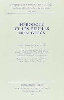 Hardcover Herodote Et Les Peuples Non Grecs: Vandoeuvres-Geneve, 22-26 Aout 1988 [French] Book