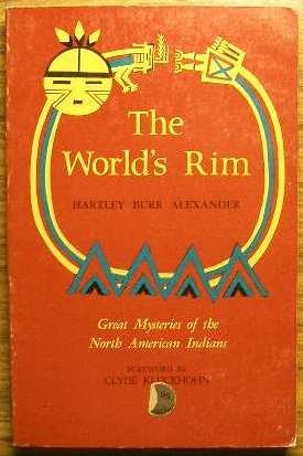 The World's Rim: Great Mysteries of the North A... 0803250037 Book Cover