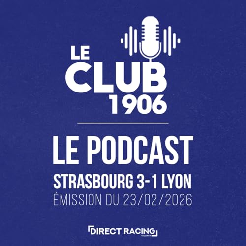 L'apr&egrave;s-match : Strasbourg - Lyon (3-1| J23) - Le Club 1906