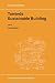 Towards Sustainable Building (GeoJournal Library)