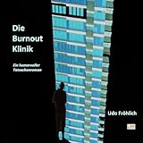 Die Burnout Klinik