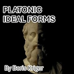 Platonic Ideal Forms Audiolibro Por Boris Kriger arte de portada