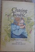 Chasing Trouble 0670212911 Book Cover