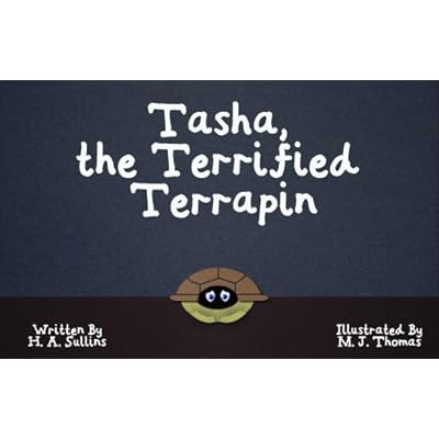Tasha, the Terrified Terrapin
