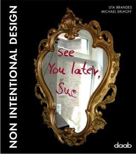 Non-intentional Design