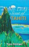 Scent of Tahiti - Tracy Novinger 